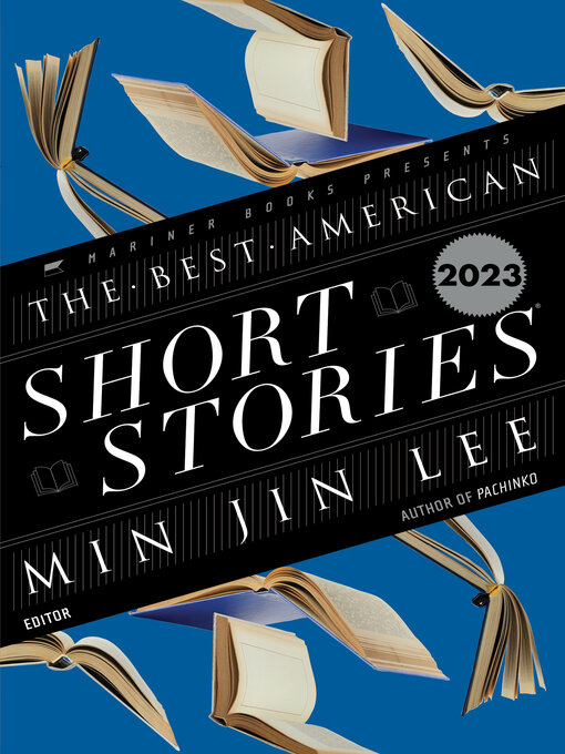 Title details for The Best American Short Stories 2023 by Min Jin Lee - Available